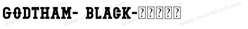 Godtham- black字体转换